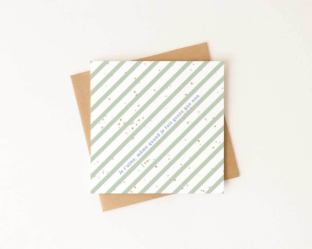 Je t'aime, même quand je fais genre que non