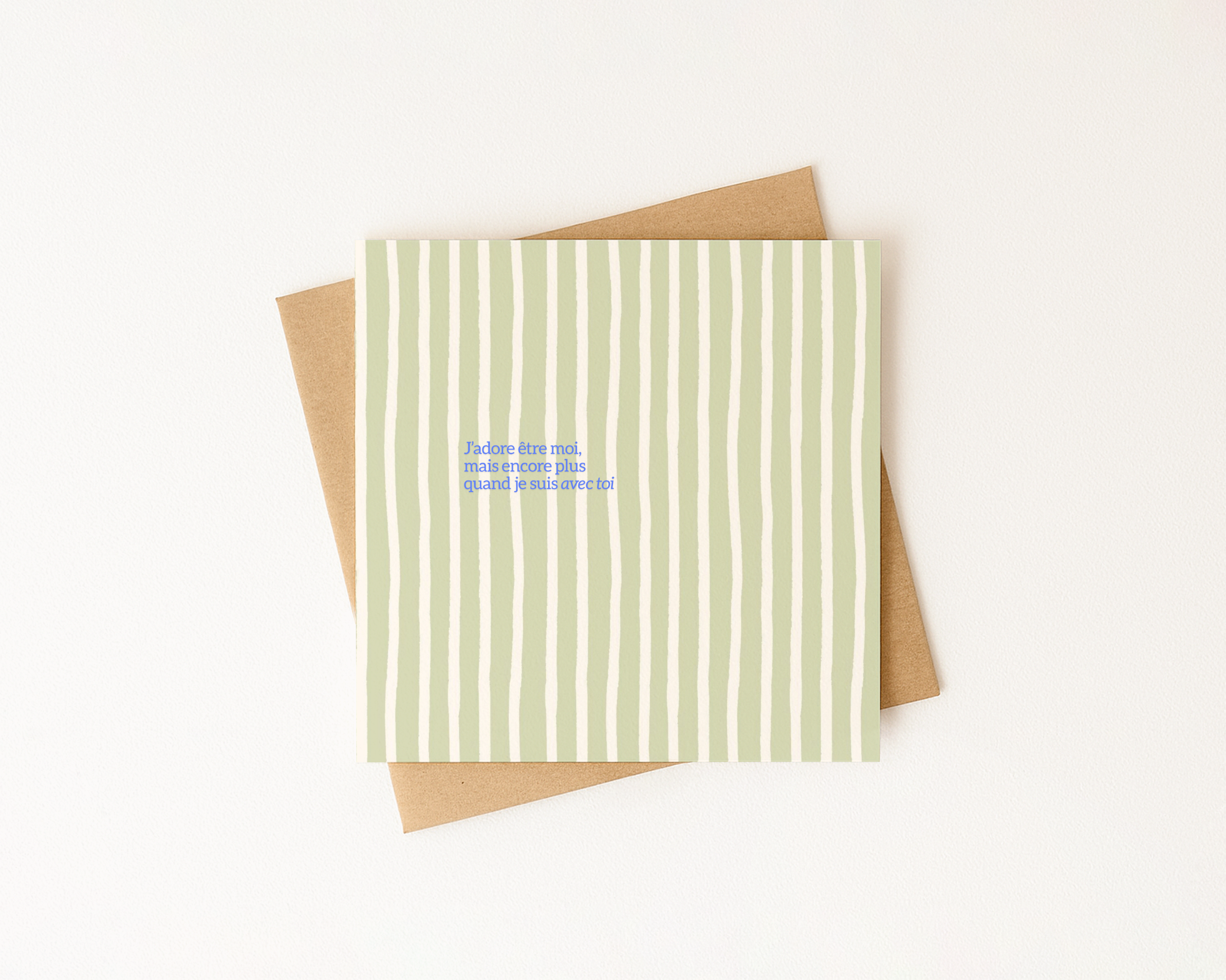 J'adore être moi, mais encore plus quand je suis avec toi