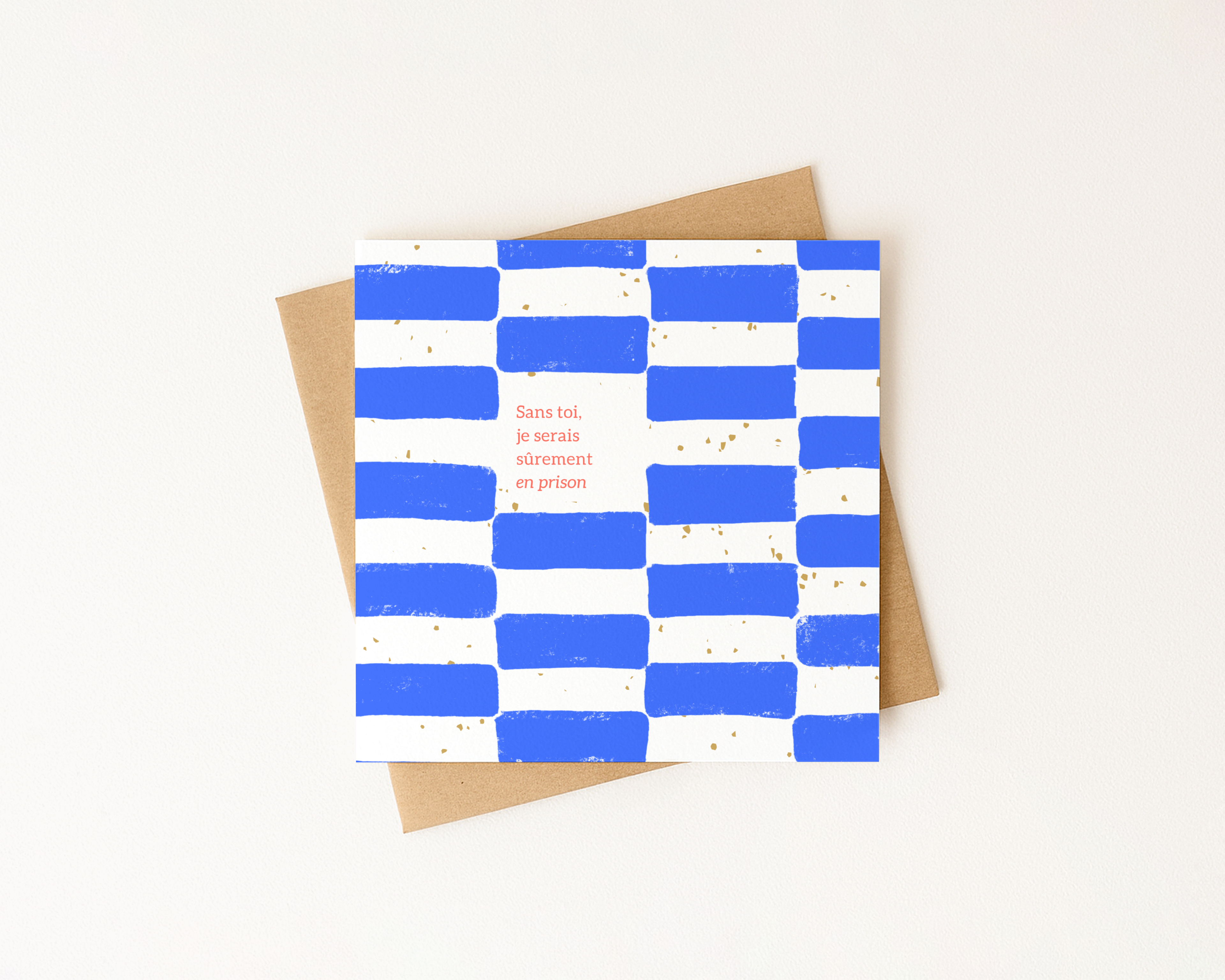 Sans toi je serais surement en prison